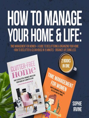 cover image of How to Manage Your Home & Life